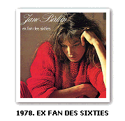 1978. Ex fan des sixties