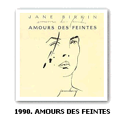 1990. Amours des feintes