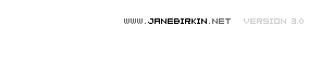 JaneBirkin.net, The Official Website